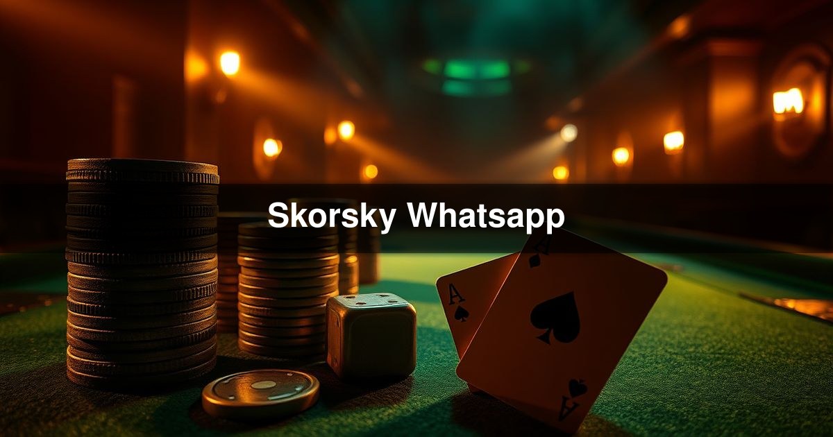 Skorsky Whatsapp