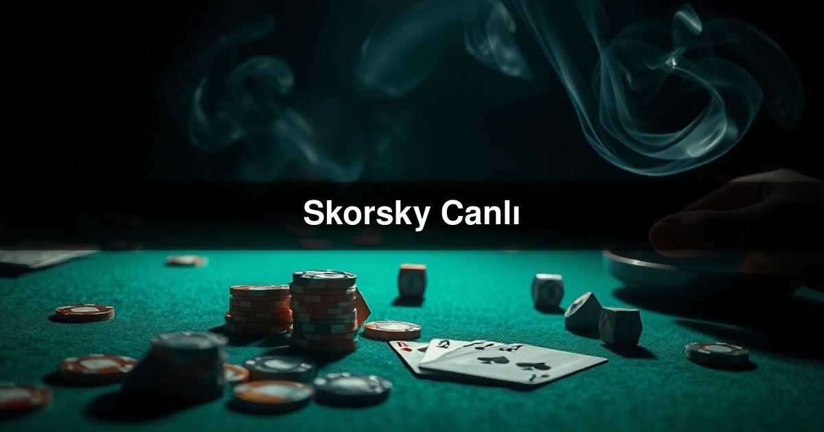 Skorsky Canlı