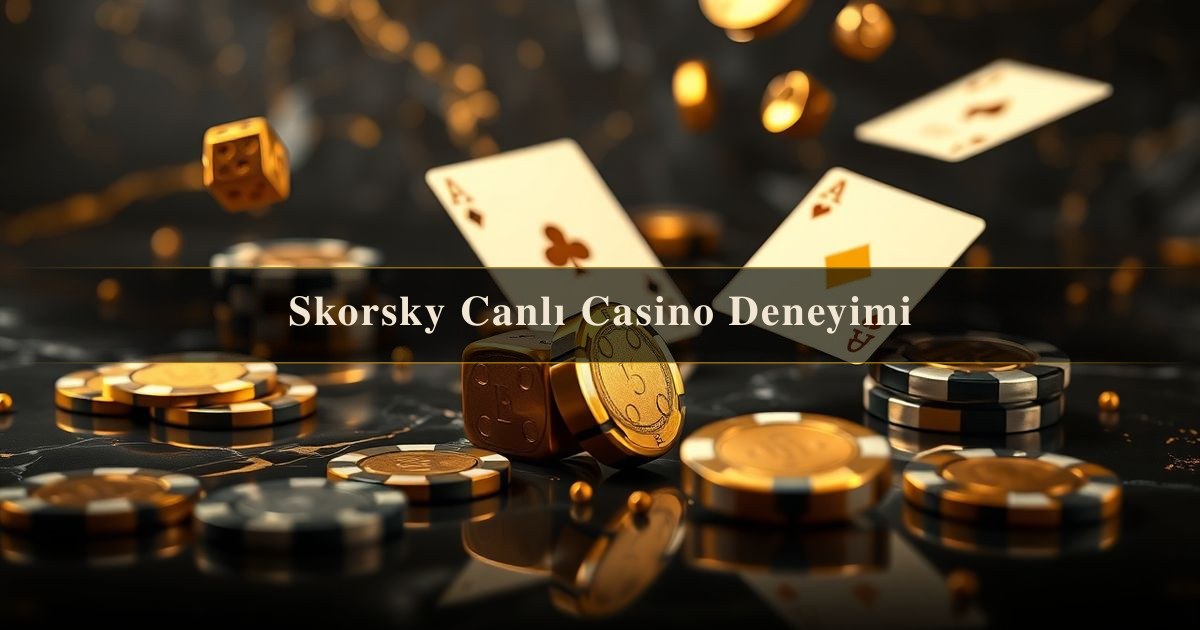 Skorsky Canlı