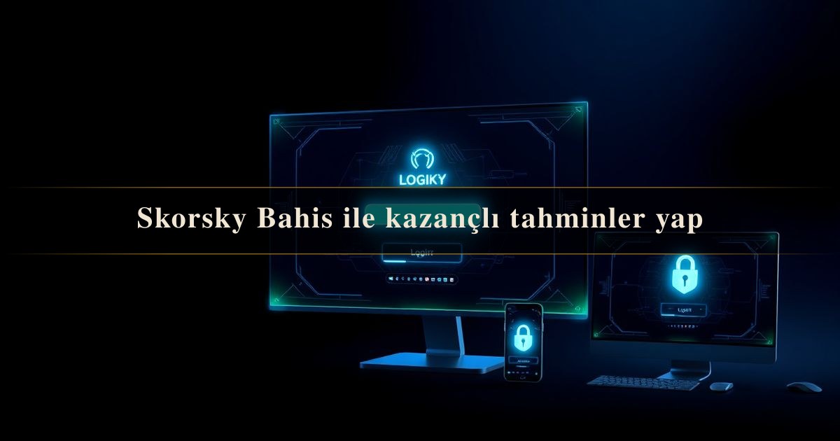 Skorsky Bahis